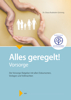 Alles geregelt - Vorsorge