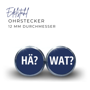 Ohrstecker Edelstahl HÄ? WAT?