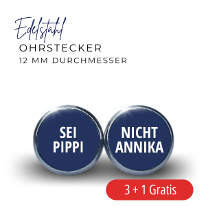 Ohrstecker Edelstahl SEI PIPPI NICHT ANNIKA