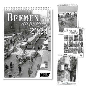 Bremen damals | Kalender 2024