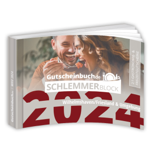 Gutscheinbuch.de Schlemmerblock Wilhelmshaven/Friesland & Umgebung 2024
